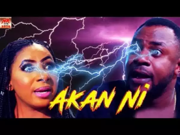 Akan Ni (2018)